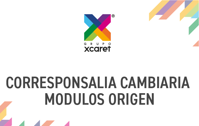 CORRESPONSALIA CAMBIARIA MODULOS DESTINO