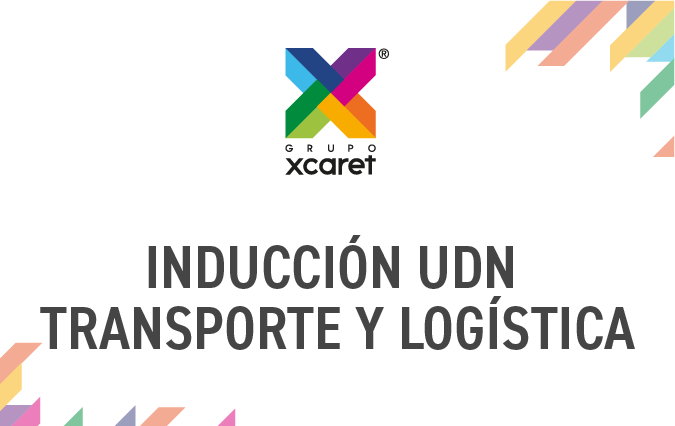INDUCCIÓN UDN TRANSPORTE Y LOGÍSTICA