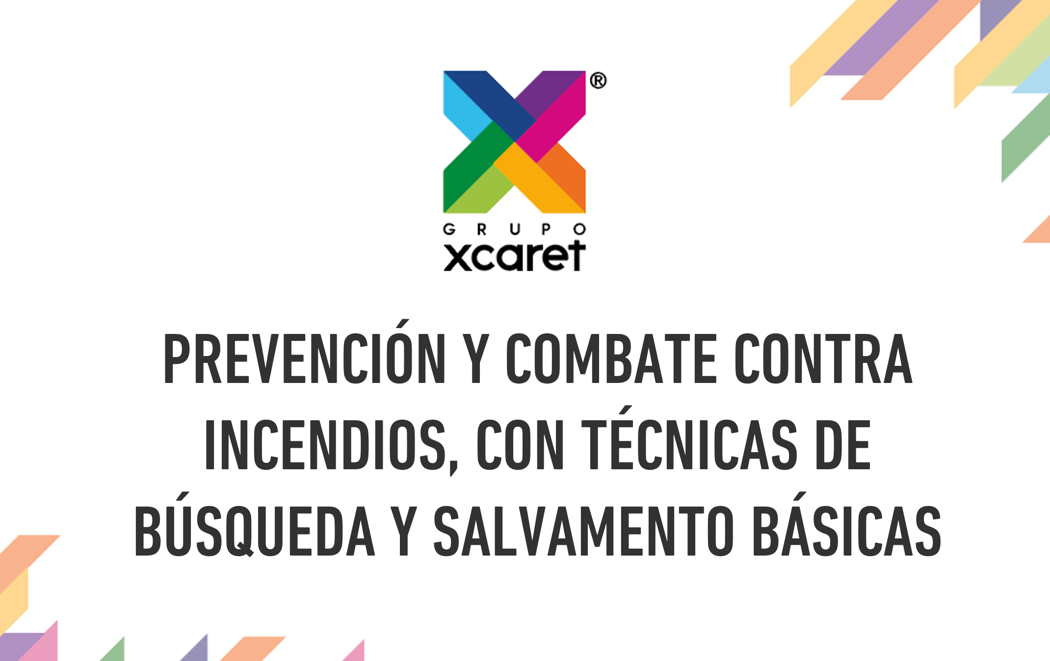 BRIGADA PIPC: PREVENCIÓN Y COMBATE CONTRA INCENDIOS, CON TÉCNICAS DE BÚSQUEDA Y SALVAMENTO BÁSICAS 205